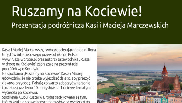 „Ruszamy na Kociewie!” prezentacja podróżnicza w Filii nr 50 WiMBP 16.05.2019 r.