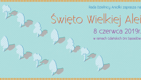 Święto Wielkiej Alei 8 czerwca 2019