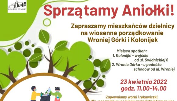 Wiosenne porządki na Aniołkach – zapraszamy do udziału 23.04.2022 r.