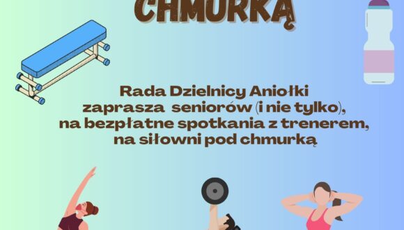 Zaczynamy cykl zajęć w siłowni pod chmurką w Parku Zielonym