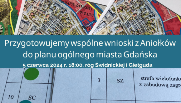 Spotkanie w terenie z mieszkańcami Aniołków w sprawie wniosków do Planu Ogólnego dla Gdańska