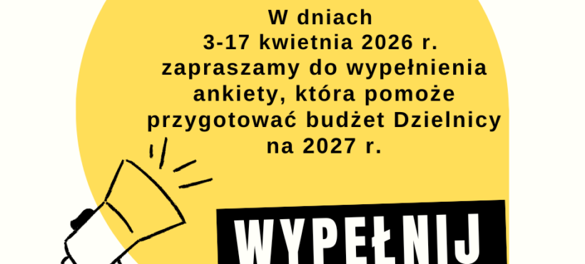 Ankieta budżetowa dla Mieszkańców Aniołków – wypełnij koniecznie do 17 kwietnia 202 6r.