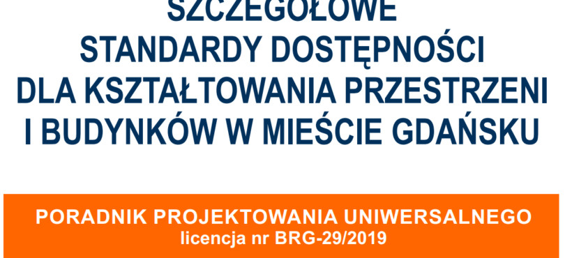 Rozpatrzenie wniosków do projektu Standardów dostępności w Gdańsku