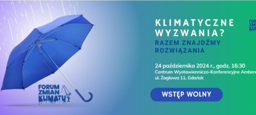 Pomorskie Forum Zmian Klimatu – zachęcamy do udziału