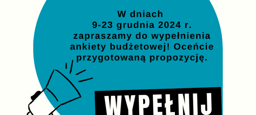 Konsultacje projektu budżetu Dzielnicy Aniołki na rok 2025 – wypełnij ankietę 9-23.12.2024 r.